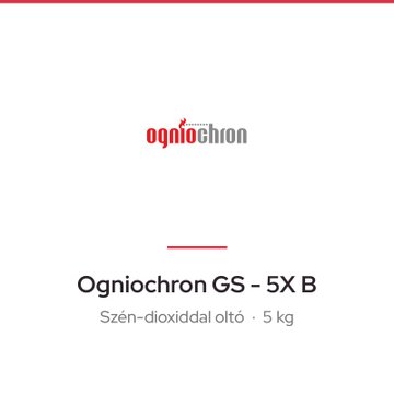 Ogniochron GS - 5X B