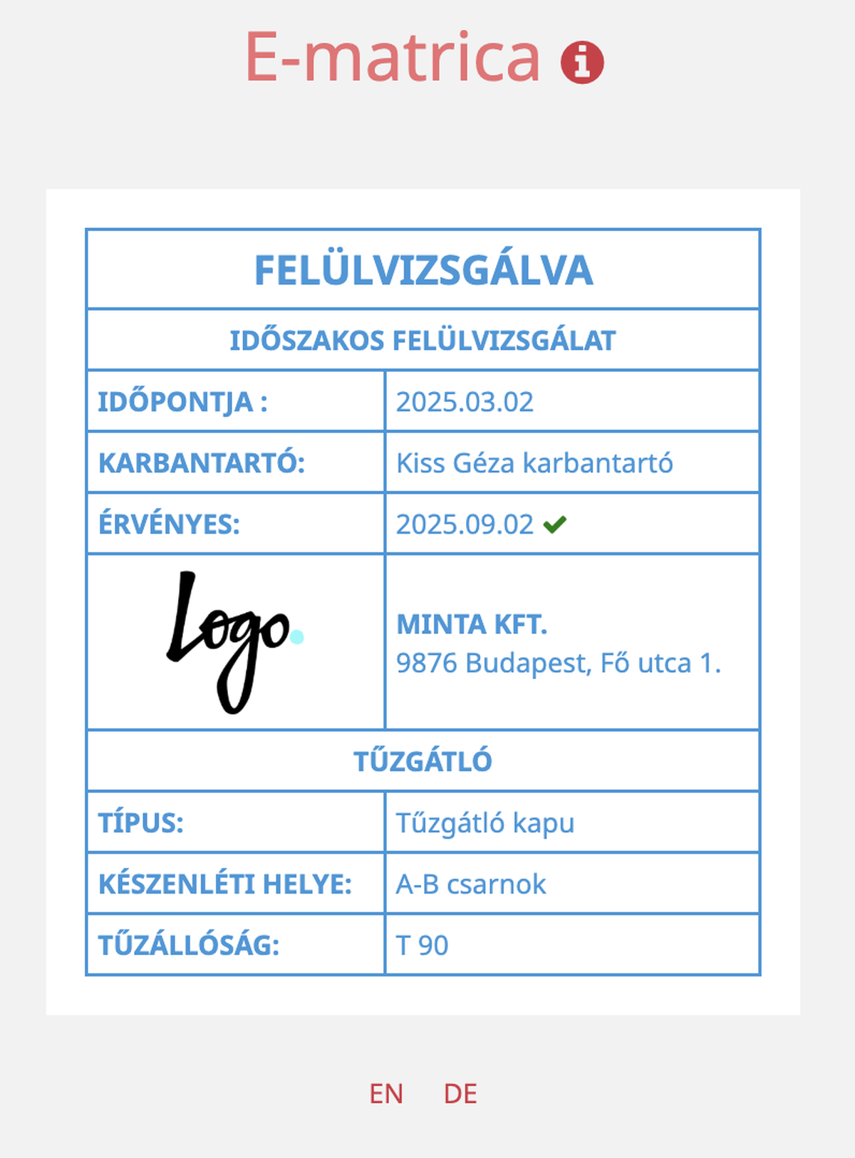 A fiREG E-matrica képernyője: Felülvizsgálva állapotú tűzgátló kapu adatai érvényességi dátummal és céglogóval