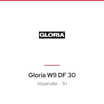 Gloria W9 DF 30