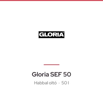 Gloria SEF 50