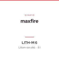 maxfire LITH-M 6