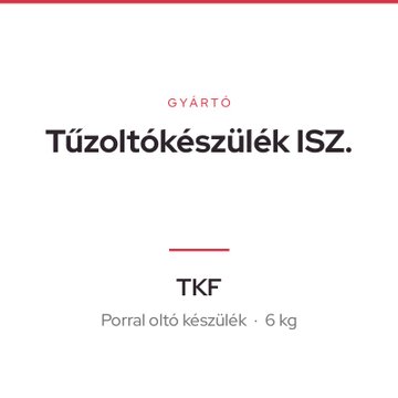 Tűzoltókészülék ISZ. TKF