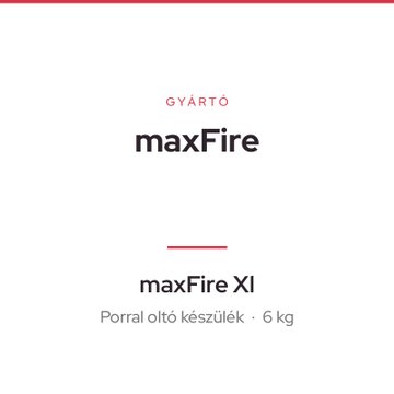 maxFire maxFire Xl