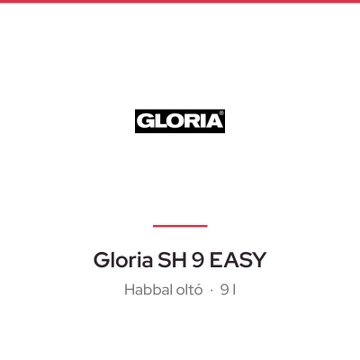 Gloria SH 9 EASY
