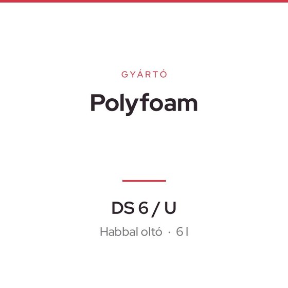 Polyfoam DS 6 / U