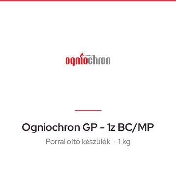 Ogniochron GP - 1z BC/MP