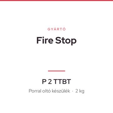 Fire Stop P 2 TTBT