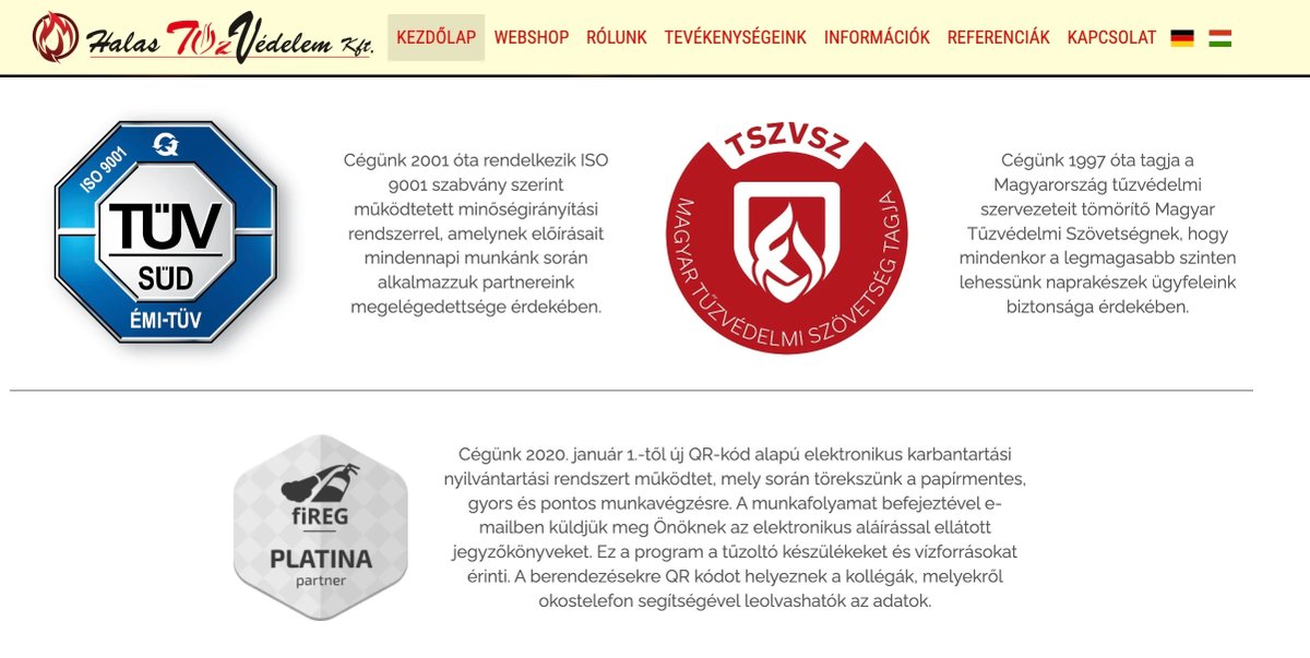 A Halas Tűzvédelem Kft. weboldala TÜV ISO 9001, TSZVSZ és fiREG Platina partner jelvényekkel