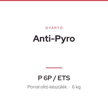 Anti-Pyro P 6P / ETS